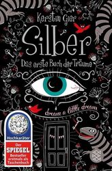 Silber - Das erste Buch der Träume