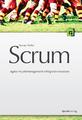 Scrum - Agiles Projektmanagement erfolgreich einsetzen, Roman Pichler