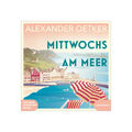 Mittwochs am Meer, 1 Audio-CD, MP3 von Alexander Oetker