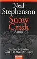 Snow Crash: Roman von Stephenson, Neal | Buch | Zustand akzeptabel