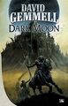 Dark Moon von David Gemmell | Buch | Zustand sehr gut