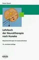 Lehrbuch der Neuraltherapie nach Huneke. Regulationstherapie nach Huneke Buch