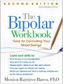 The Bipolar Workbook | Tools for Controlling Your Mood Swings | Basco | Englisch