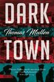 Darktown (Darktown 1)