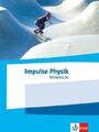 Impulse Physik Mittelstufe. Schulbuch Klassen 7-10 (G9) bzw. 6-9 (G8) | Buch