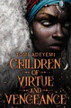 Tomi Adeyemi Children of Virtue and Vengeance (Gebundene Ausgabe)