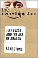 The Everything Store: Jeff Bezos and the Age of Ama... | Buch | Zustand sehr gut