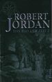 Die Jagd beginnt - Rad der Zeit (2) - Robert Jordan (2004) - UNGELESEN