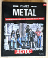 Planet Metal AC/DC Alle Legenden des Hard Rock und Heavy Metal Hachette Z2 B3516