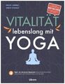 Vitalität lebenslang mit Yoga | Jimenez, Dulce Schulze, Antje | Kartoniert