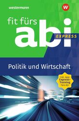 Fit fürs Abi Express. Politik und Wirtschaft | Susanne Schmidt | Taschenbuch | F