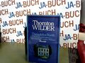 Theophilus North oder Ein Heiliger wider Willen Wilder, Thornton: