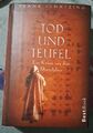 Tod und Teufel : ein Krimi aus dem Mittelalter Frank Schätzing / Best book 