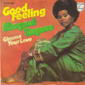 Margaret Singana Good Feeling 7" Single Vinyl Schallplatte 73876