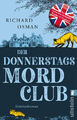 Der Donnerstagsmordclub (Die Mordclub-Serie 1)