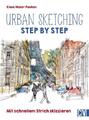 Urban sketching Step by Step | Mit schnellem Strich skizzieren | Klaus Meier-Pau