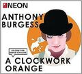 Clockwork Orange: NEON Hörbuch-Edition von Burgess, Anthony | Buch | Zustand gut