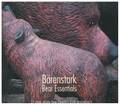 BÄRENSTARK - BEAR ESSENTIALS  Best Of CD-Album (Digipak)