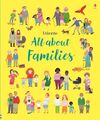  All About Families by Felicity Brooks 9781474949071 Hardback