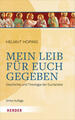 Mein Leib für euch gegeben | Helmut Hoping | 2022 | deutsch