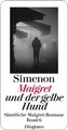 Maigret und der gelbe Hund