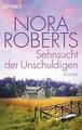 Sehnsucht der Unschuldigen von Nora Roberts ☆Neuwertig☆