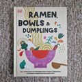 Kochbuch: Ramen, Bowls & Dumplings von Pippa Middlehurst