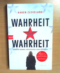 Wahrheit gegen Wahrheit von Karen Cleveland, (Zustand GUT!)