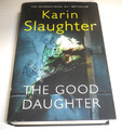 Die gute Tochter von Karin Slaughter, Hardcover-Buch 2017