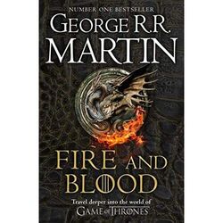 Feuer und Blut: 300 Jahre vor einem Game of Thrones (A T - Taschenbuch / Softback N