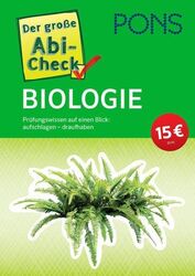 PONS Der große Abi-Check Biologie: Prüfungswissen auf einen Blick (PON 1371910-2