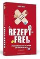 Rezeptfrei - Apothekengeschichten mit Risiken und Nebenw... | Buch | Zustand gut