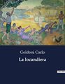 La locandiera | Go*doni Carlo | Taschenbuch | Paperback | Italienisch | 2023