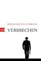 Verbrechen: Stories von Schirach, Ferdinand von