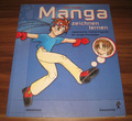 Manga zeichnen lernen (Augustus 2002) Japanische Comic Figuren Einsteiger Buch