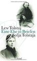 Lew Tolstoj - Sofja Tolstaja, Eine Ehe in Briefen von To... | Buch | Zustand gut