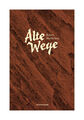 Alte Wege von Robert Macfarlane