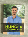 Hungerstoffwechsel - Raus aus der Abnehmfalle von Jasper Caven