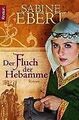 Der Fluch der Hebamme: Roman: Hebammen Saga 4 (Knau... | Buch | Zustand sehr gut