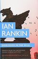 Even Dogs in the Wild (Inspector Rebus) von Rankin,... | Buch | Zustand sehr gut