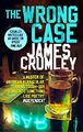 The Wrong Case by Crumley, James 1784161942 FREE Shipping