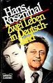 Zwei Leben in Deutschland. von Rosenthal, Hans | Buch | Zustand akzeptabel