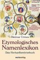 Etymologisches Namenlexikon: Das Herkunftswörterbuch von... | Buch | Zustand gut