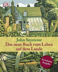 Das neue Buch vom Leben auf dem Lande ZUSTAND SEHR GUT