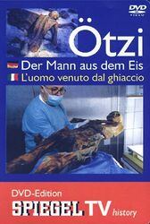 Spiegel TV - Ötzi - Der Mann aus dem Eis