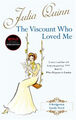 The Viscount Who Loved Me Taschenbuch Julia Quinn