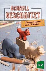 Schnell geschnitzt | Buch | 9783702016142