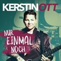 Kerstin Ott - Nur Einmal Noch (2-Track)