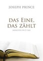 Das Eine, das zählt | Joseph Prince | Andachten für 31 Tage | Broschüre | 35 S.