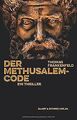 Der Methusalem-Code: Ein Thriller von Thomas Franke... | Buch | Zustand sehr gut